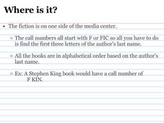 Fic Call Numbers Media Orientation | PPT