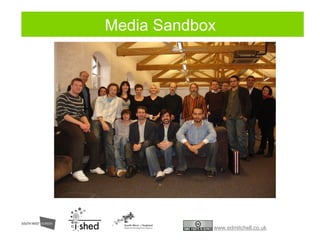 Social model: things you can do Media Sandbox  