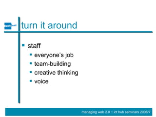 turn it around staff everyone’s job team-building creative thinking voice 