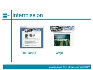 intermission The Tahoe wwjd 