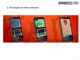 2. Tecnologies de millora rendiment 2. Tecnologies de millora rendiment 