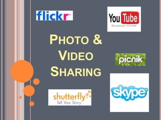 Photo &VideoSharing