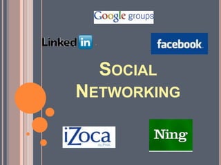 Social Networking