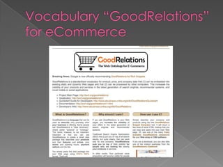 Vocabulary “GoodRelations” for eCommerce