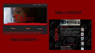 TABOO WEBSITE
RING 2 WEBSITE