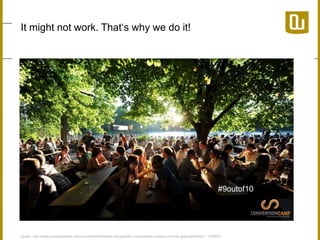 It might not work. That‘s why we do it!

#9outof10

Quelle: http://www.sueddeutsche.de/muenchen/die-besten-biergaerten-muenchens-probiers-mal-mit-gemuetlichkeit-1.1320607

 