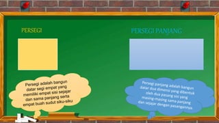 PERSEGI PERSEGI PANJANG
 