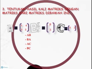 - AB
- BA
- AC
- BC
1 4
3 2
8
3
5 2
 