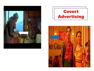 Covert
Advertising
 