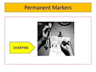 Permanent Markers
SHARPINE
 