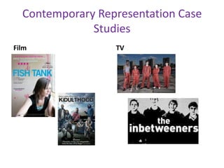 Contemporary Representation Case StudiesFilmTV