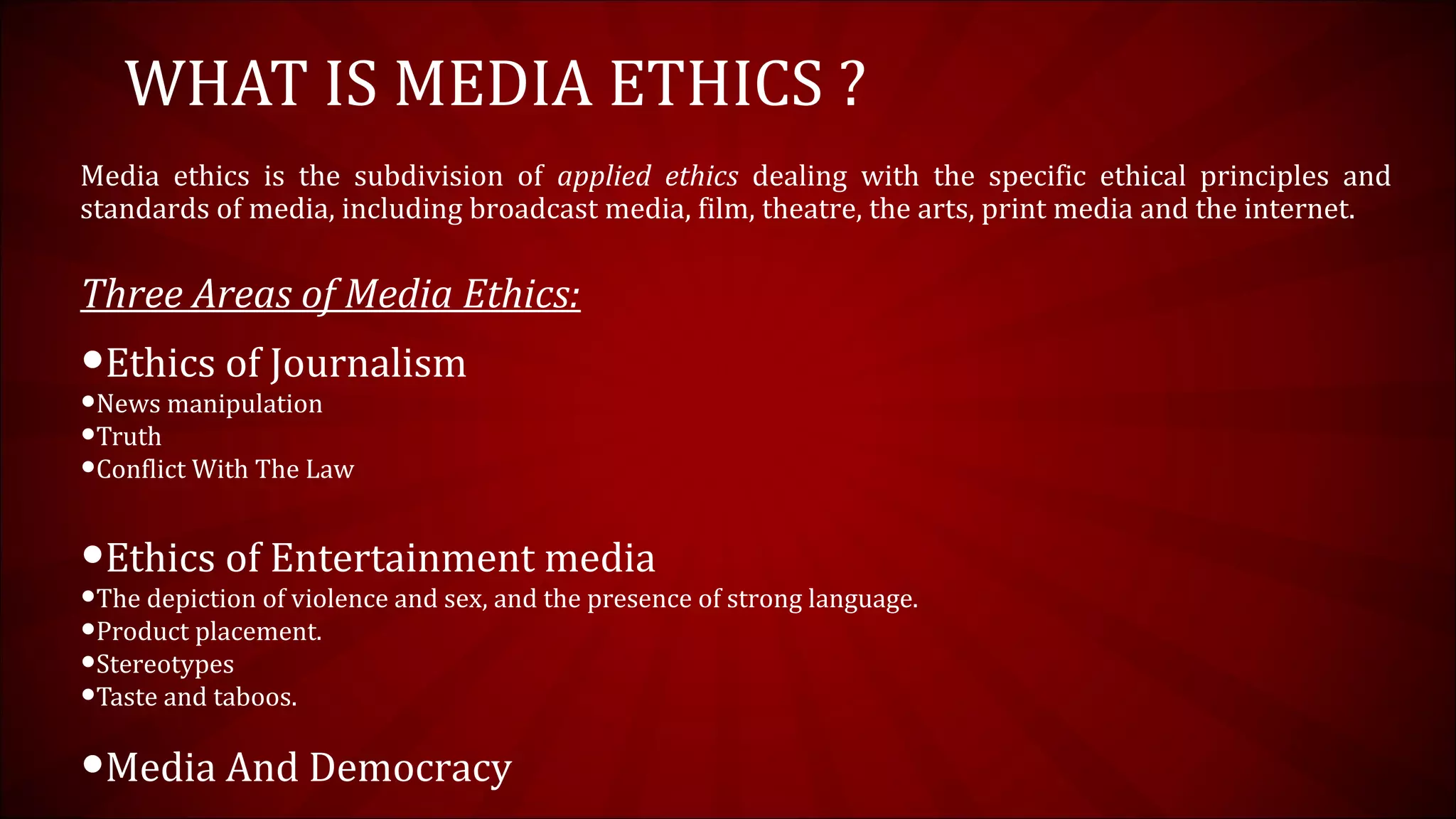 Media And Ethics PPT