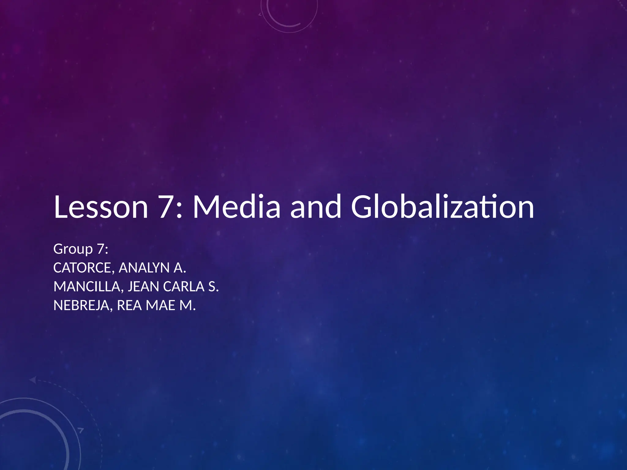 Media And Globalization Pptx Contemporary Pptx