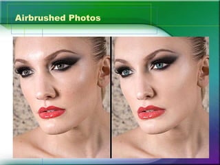 Airbrushed Photos 