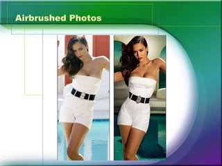 Airbrushed Photos 