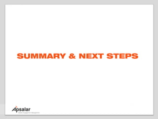 SUMMARY & NEXT STEPS
 