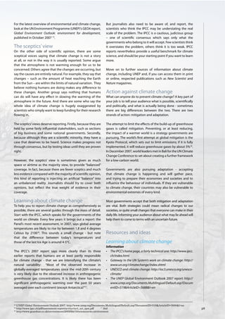 15
     UNEP Global Environment Outlook 2007: http://www.unep.org/Documents.Multilingual/Default.asp?DocumentID=519&ArticleID=5688&l=en
16
     http://www.ipcc.ch/pdf/assessment-report/ar4/syr/ar4_syr_spm.pdf    17
                                                                            ibid
18
     http://www.guardian.co.uk/environment/2005/feb/16/sciencenews.environment
 