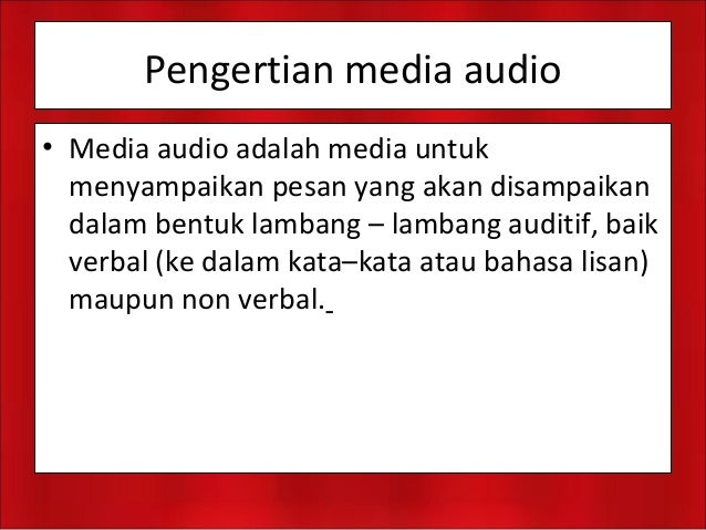 Media audio dan media visual