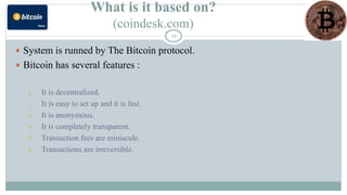 Bitcoin:Global Digital Currency