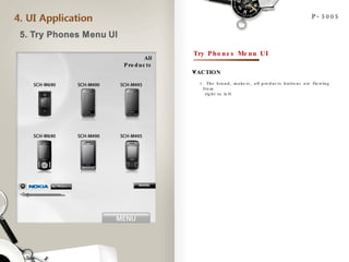 P-5005 All Products Try Phones Menu UI ACTION 1. The brand, makers, all products buttons are flowing from   right to left  