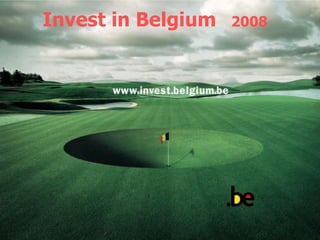Invest in Belgium 2008 