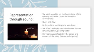 Representation
through sound:
 