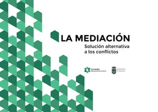 LA MEDIACIÓN
Solución alternativa
a los conflictos
inmedia
MEDIACIÓN EN HUELVA
 