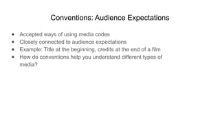Media Codes and Convention in Media Info | PPTX