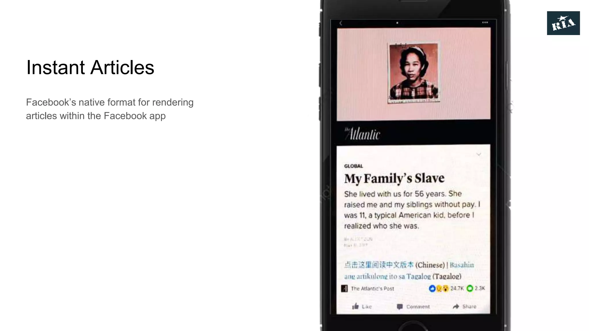 Instant Articles
Facebook’s native format for rendering
articles within the Facebook app
 