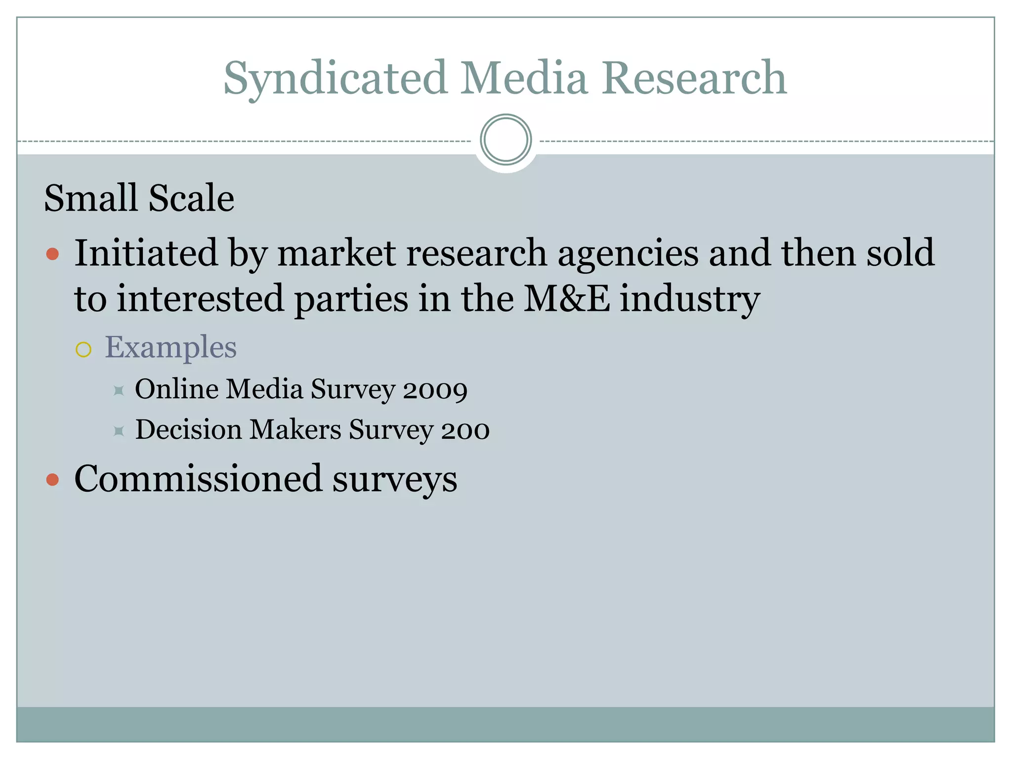 comScore- The Third party Internet Audience MeasurementcomScore is a global Internet information and internet audience measurement company comScore recruits panelists online through a variety of recruitment methodsRecruited members identify themselves before logging on to internet to help capture demographics comScore passively monitors and report all internet activities of member panel month on monthcomScore reports only those users who have accessed internet from either home or work computer in the past 30 dayscomScore estimates the extended universe for online population to be 50.03 Mn for Oct 09-which includes access from public/shared/cybercafeIn India, the panel size is around 16,000 users