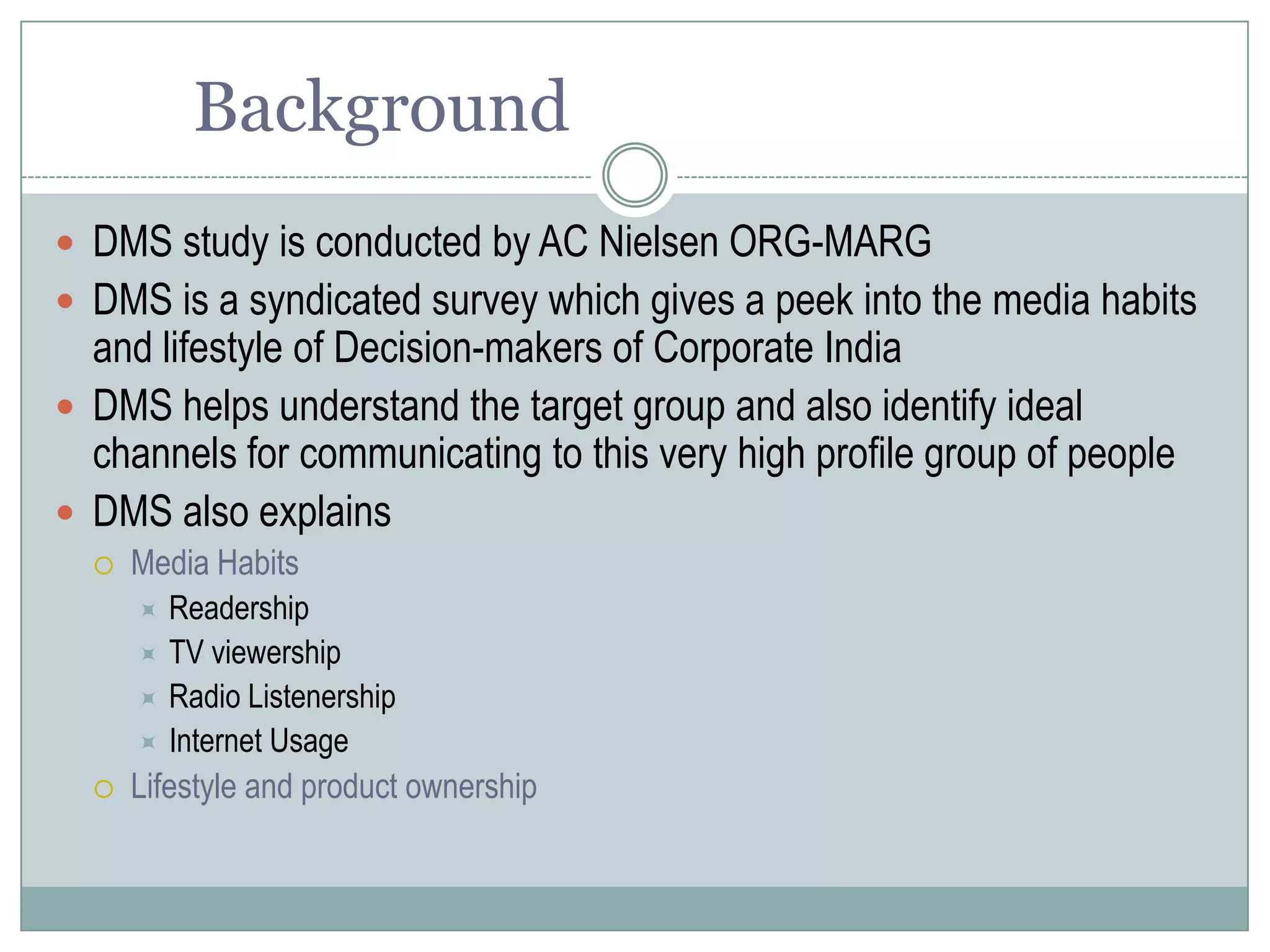 By AC NIELSEN ORG MARGDecision Makers Survey 4