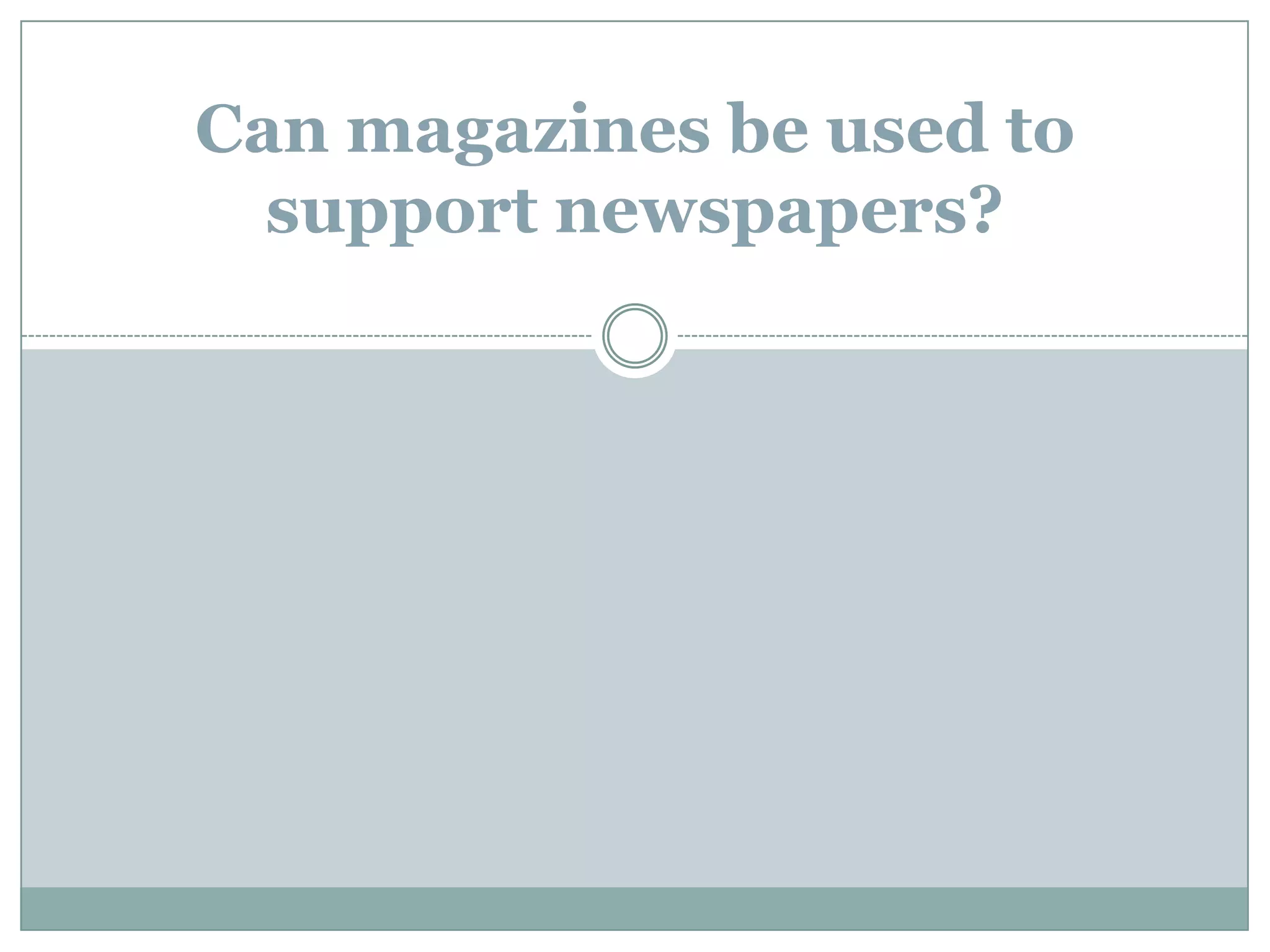 High reach / low fragmentationStrategyLess publications  Less Insertions  Lower Outdoor SupportMarketsKeralaChennai