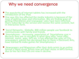how has media convergence affected everyday life