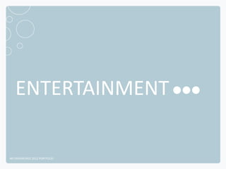 ENTERTAINMENT

NETADVANTAGE 2012 PORTFOLIO
 