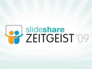 SlideShare Zeitgeist 2009