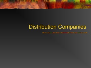 Distribution Companies
 
