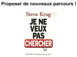 Proposer de nouveaux parcours ! 