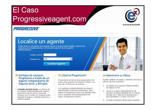 El Caso
Progressiveagent.com
 