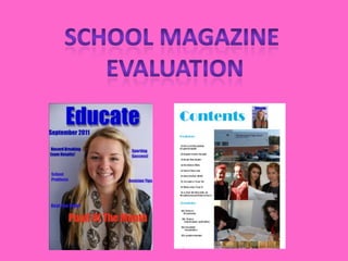 School magazine  evaluation 