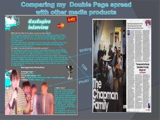 Comparing my  Double Page spread with other media productsWritingTitlePhoto