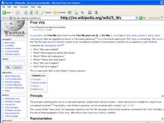 http://en.wikipedia.org/wiki/5_Ws