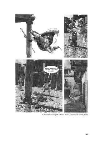 183
A. PERERA SARMIENTO y M. A. PERERA ALONSO, Lazarillo de Tormes, 2002.
 