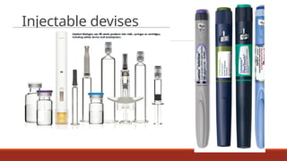 Injectable devises
 