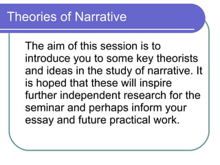 Theories of Narrative ,[object Object]