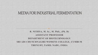 R. NITHYA, M. Sc., M. Phil., (Ph. D)
ASSISTANT PROFESSOR
DEPARTMENT OF BIOTECHNOLOGY
SRI ADI CHUNCHNAGIRI WOMENS COLLEGE, CUMBUM
THENI DT, TAMIL NADU, INDIA
 