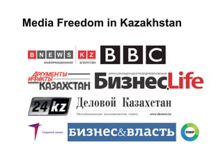Media Freedom in Kazakhstan