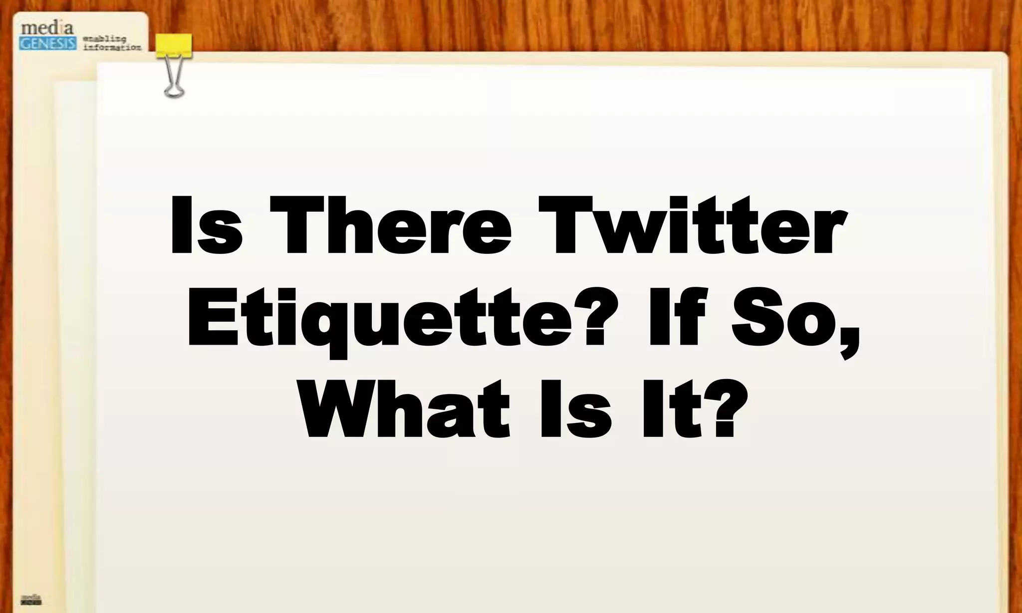 Tweet TipsChoose Your Words Wisely        You want to pick the right words that evoke the right amount of meaning with as few as characters as possible. 2.     Writing is in the rewriting        Write exactly what you want to say, then begin the process of rewriting; paring it down while keeping an eye on        that character count.Know the lingoTwitterville has it’s own grammar. Use it. The Link-anizer         If you’ve got more to say than 140 characters allows, write a provocative intro and then link to   the rest of it.         There are oodles of link shorteners out there – Tinyurl, Hootsuite, Bit.ly, etc.Alternate UniverseMost keyboards allow you to create symbols with special “alt” characters. We recommend the tool TwitterKeys to        have all these symbols at your fingertips. We ♥ them!