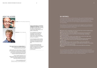 MEDIA IN FOCUS — MARKETING EFFECTIVENESS IN THE DIGITAL ERA 04 05
ABOUT THE AUTHORS
Having studied Physics and Artificial
Intelligence at university, Les joined
the agency in 1987, and has devoted
his career to measuring and
improving the effectiveness of the
agency’s advertising.
Les is recognised as an expert in
econometrics (aka market mix
modelling), and has written
extensively on how advertising
works, how to make it work better,
and how to evaluate it.
Les has long been closely involved
with the IPA Effectiveness Awards,
having won more prizes than any
other author, including two Grand
Prix.
In 2014, the IPA (the body that
represents the UK advertising
industry) awarded him its President’s
Medal, the highest honour it can
bestow, in recognition of his
achievements.
Peter spent 15 years as a strategic planner in
advertising and has been a marketing
consultant for the last 20 years.
Effectiveness case study analysis underpins
much of his work, which includes a number
of important marketing and advertising
texts and his pioneering work on the link
between creativity and effectiveness.
He has a global reputation as an
effectiveness expert and communicator and
speaks and consults regularly around the
world about effectiveness issues.
He is a contributor to the
Wharton Future of Advertising Project.
LES BINET HEAD OF EFFECTIVENESS, ADAM&EVE DDB
PETER FIELD PETER FIELD CONSULTING
IN A NUTSHELL
The commercialisation of the internet, the spread of mobile telephony,
and many other related digital technologies have dramatically changed
our world. Even though this revolution has been going on for over
twenty years, most of us are still trying to understand what it means
for marketing.
The evidence from this IPA Databank study suggests that marketing is
still primarily a numbers game. The main way brands grow is still by
increasing penetration, not loyalty.
01 Broad-reach campaigns are still the best way to drive market share,
which is in turn a key driver of profit.
02 The good news is that the digital revolution has increased the
potential effectiveness of most forms of marketing, including
traditional media.
03 So, for firms that invest at the right level, and in the right way,
mass marketing is working better than ever.
04 Balancing long-term brand building and short-term activation is
crucial. Around 60% brand and 40% activation is still the best
combination.
05 Video advertising, both on and offline, is the most effective
brand-building form. TV is still the most effective medium, but online
video makes it work even harder.
06 Paid search and email emerge as the most effective activation
channels.
But the IPA data also suggests that actual effectiveness has declined
since the global financial crisis, and argues that marketers need to strike
a better balance between short and long term if they want to exploit the
full potential of marketing in today’s media landscape.
 