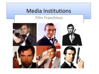 Media Institutions Film Franchises 