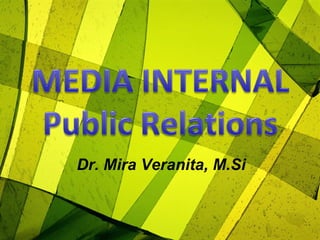 Dr. Mira Veranita, M.Si
 